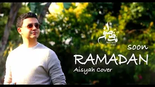 Mostafa Atef Ramadan Aisyah Cover مصطفى عاطف رمضان 