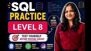Part 21 - SQL Practice Level 8