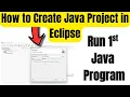 How to Create Java Project in Eclipse and Run Java Program Step by Step Hindi