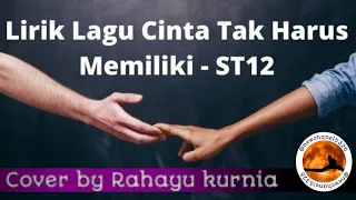 Download Cinta Tak Harus Memiliki ST12 Cover By Rahayu Kurnia Lirik 720P HD MP3