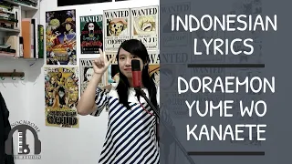 Download OST Doraemon - Yume o Kanaete (Lirik Terjemahan Bahasa Indonesia by Monochrome) MP3