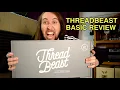 ThreadBeast Basic Plan Unboxing and Review