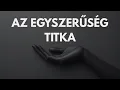 Lagu Hogyan Egyszerűsítsd az Életed