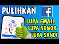 Download Lagu PULIHKAN KEMBALI ‼️ Cara Buka Facebook Lupa Kata Sandi Email dan Nomor Hp Tidak Aktif Terbaru 2023