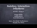 Building Interaction Interfaces - Project