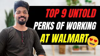 TOP 9 HIDDEN PERKS OF WORKING AT WALMART MUST WATCH TO KNOW HOW FORTUNE 1 TREATS ITS EMPLOYEES