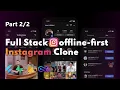 Flutter Instagram Clone Offline-First with Supabase Firebase PowerSync Part