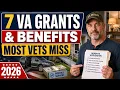 7 VA Grants Benefits Most Veterans Never Claim 2026