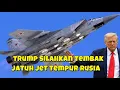 Download Lagu TRUMP PERINTAHKAN TEMBAK JATUH PESAWAT RUSIA YANG MASUK KE NATO