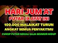 Download Lagu HARI JUM'AT MAULID NABI MUSTAJAB 🤲 INSYAALLAH S4KIT DITUBUHMU S3MBUH TANPA BEROBAT KE DOKTER❗