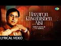 Download Lagu Hazaron Khwahishen Aisi | Lyrical | Jagjit Singh Ghazals | Old Ghazals | Sad Ghazals