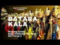 Download Lagu BATARA KALA || WAYANG GOLEK || ASEP SUNANDAR SUNARYA || GIRI HARJA 3.
