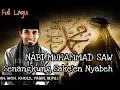Download Lagu NABI MUHAMMAD SAW Yang Menanggung Sakit Nyawa !! || KH KHOLIL YASIN Terbaru 2023
