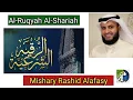 Download Lagu Al-Ruqyah Al-Shariah protection against jinn possession, evil eye and illness-Mishary Rashid Alafasy