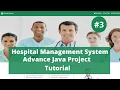 Hospital Management System Project Tutorial Login Module Advance Java Project