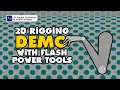 2D Rigging DEMO using Flash Power Tools