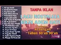 Download Lagu Tanpa Iklan || Lagu Nostalgia Tahun 80'an 90'an