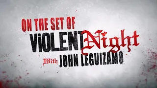 Violent Night - On-set with John Leguizamo
