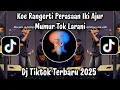 Download Lagu KOWE RA NGERTI PERASAAN IKI AJUR MUMUR TOK LARANI🎵DJ RA NOMPO BALIMU VIRAL TIKTOK YANG KALIAN CARI