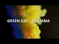 Download Lagu green day- dilemma #greenday
