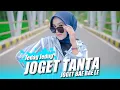 Download Lagu Sa Joget Bae Bae Le ❗ Joget Tanta - Kanser PMC (DJ Topeng Remix)