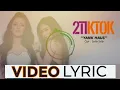 Download Lagu 2TikTok - Yank Haus (Official Video Lyrics NAGASWARA) #lirik