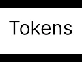 Tokens