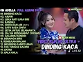 Download Lagu OM ADELLA TERBARU 2025 DUET TERBAIK DINDING KACA ARJUN LUKA HATI LUKA DIRI KANDAS