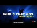 DJ Viral Who's That Girl | TikTok Remix | DISCO TANAH 2023 Full bass