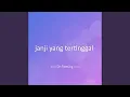 Download Lagu janji yang tertinggal