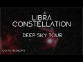 Libra Constellation Deep Sky Tour Galaxies and Star Clusters