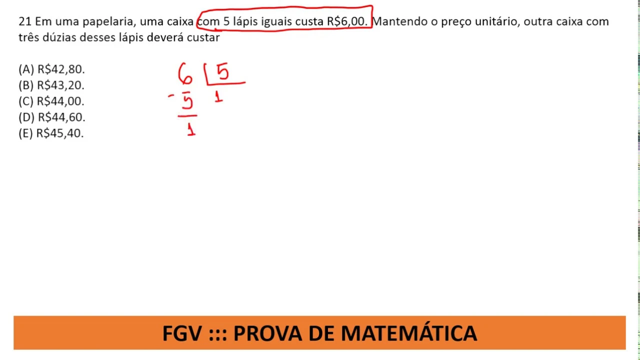 Prova de Matemática #FGV Concurso Agente Educador I Q21