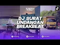Download Lagu DJ SURAT UNDANGAN POPPY MERCURY BREAKBEAT REMIX SOUND KING PLAT DA