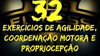 exercícios de agilidade, coordenação, propriocepção futebol e outros esportes / 32 EXERCISES SOCCER