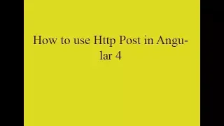 How to Use Http Post in Angular 4