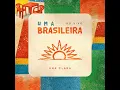 Uma Brasileira (Ao Vivo) - Ana Clara