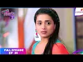 Lagu Sasural Simar Ka 2 | Full Episode Ep. 26 | Simar gets majority votes. | Colors TV