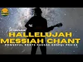 Lagu HALLELUJAH: Messiah – Powerful Roots Reggae Gospel Praise | King of Kings Chant