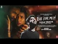 Download Lagu Tere Ishq Mein (Title Track) | Arijit Singh | AR Rahman | Irshad | Dhanush | Kriti Sanon