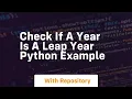 check if a year is a leap year python example