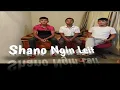 Download Lagu Shano ngin leit [cover]