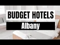 Best Budget Hotels in Albany