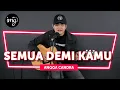 Download Lagu SEMUA DEMI KAMU - ANGGA CANDRA (LIVE PERFORM)