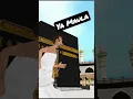 Download Lagu ya maula hmm sabko makka 🕋🕋 madina dhekna nasib frmaa aamin🤲🏻##islam #viral #shorts #islam