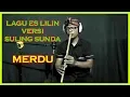 Download Lagu SULING SUNDA MERDU LAGU ES LILIN PENGANTAR TIDUR