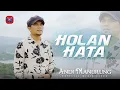 Download Lagu Andi Manurung  -  Holan Hata (Official Music Video) Lagu Batak Terbaru 2023