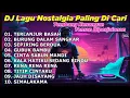 Download Lagu DJ DANGDUT TERPOPULER NONSTOP FULL ALBUM TERLANJUR BASAH - DANGDUT REMIX FULL BASS 2025