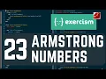 exercism io 23 armstrong numbers