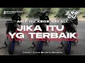 Download Lagu DJ ARIF DU - JIKA ITU YANG TERBAIK