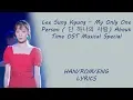 Download Lagu Lee Sung Kyung – My Only One Person ( 단 하나의 사람) About Time OST Musical Special Lyrics MP3